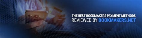 bookmaker payout methods|Bookmakers Payment Methods List » Top 10 Deposit & Withdraw .